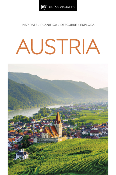 Austria. Inspírate, planifica, descubre, explora (Guía visual)