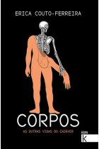 CORPOS. AS OUTRAS VIDAS DO CADAVER