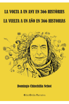 VUELTA A UN AÑO EN 366 HISTORIAS LA