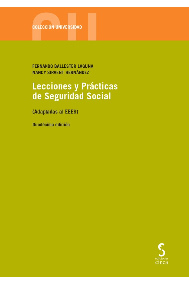 LECCIONES Y PRACTICAS DE SEGURIDAD SOCIAL 12ª ED