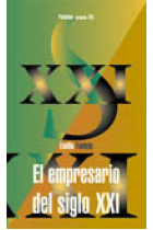 El empresario del siglo XXI.