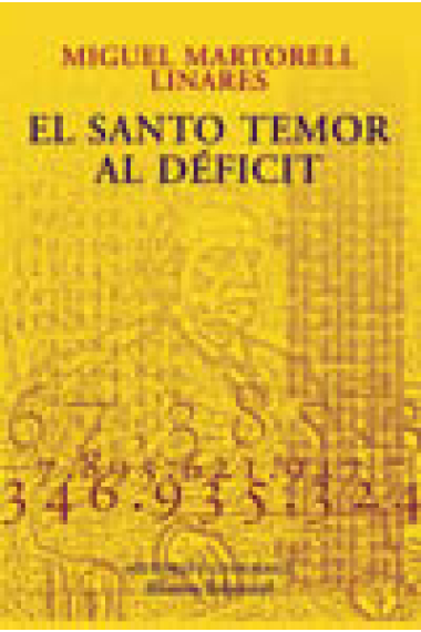 El santo temor al déficit