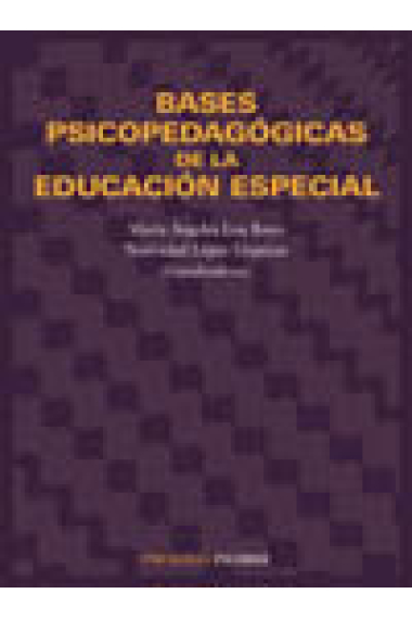 Bases psicopedagógicas de la educación especial