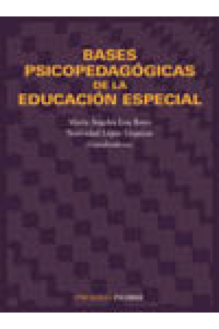 Bases psicopedagógicas de la educación especial