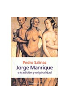 Jorge Manrique o tradición y originalidad