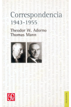 Correspondencia 1943-1955 (Th. Adorno / Thomas Mann)