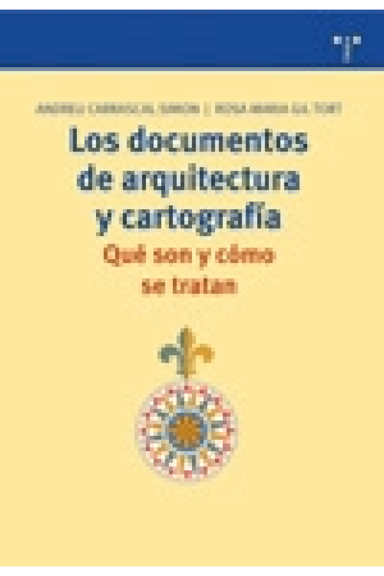 Los documentos de arquitectura y cartografía: qué son y cómo se tratan