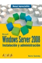 Windows server 2008. Instalación y administración