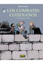 Tantas pequeñas cosas... COMBATES COTIDIANOS 2