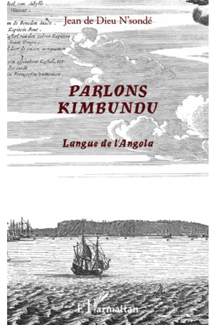 Parlons Kimbundu. Langue de l'Angola