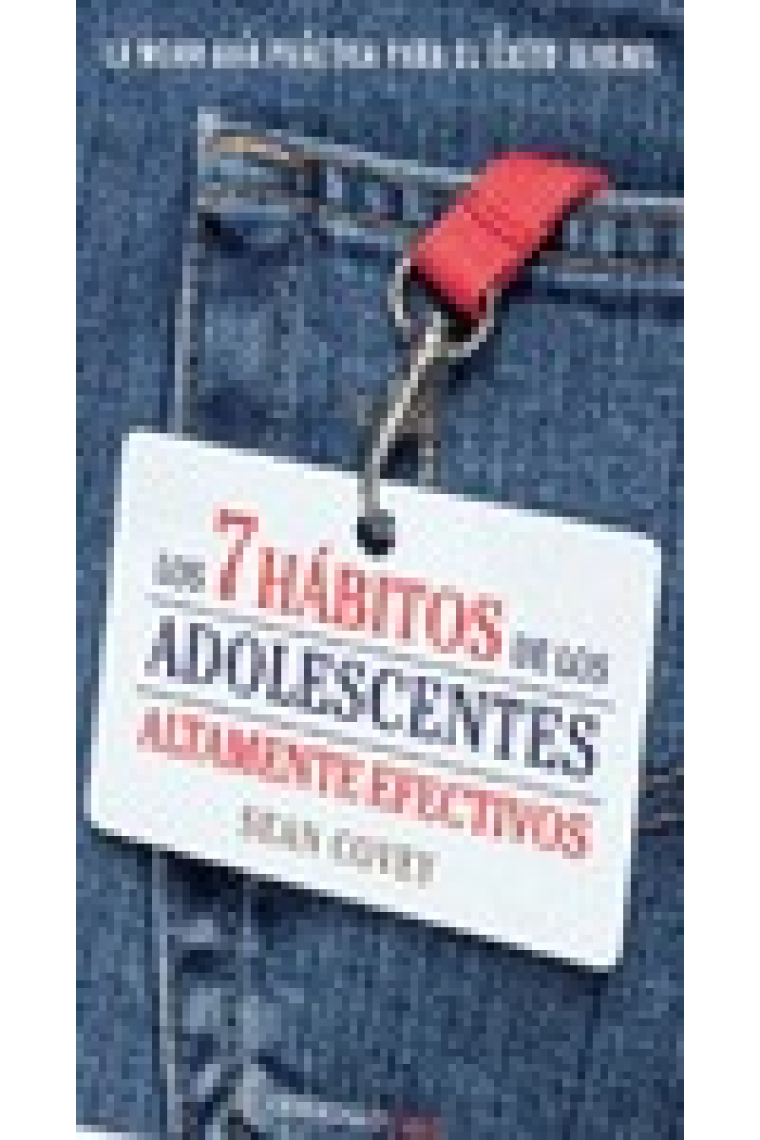 Los 7 Hábitos de los adolescentes altamente efectivos