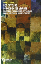 Les détours d'une pensée vivante: transitions et changements de paradigme dans la réflexion de Roberto Esposito