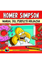 Homer Simpson. Manual del perfecto holgazán