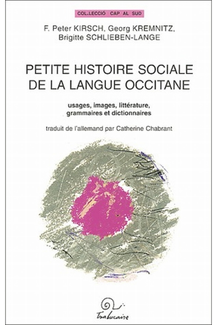 Petite histoire sociale de la langue occitane