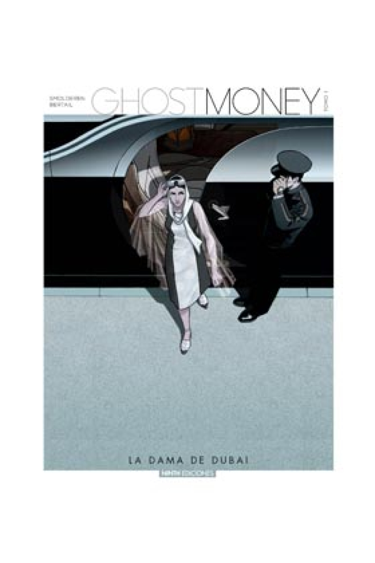 Ghost Money. La dama de Dubai