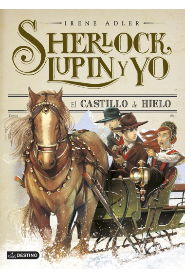 Sherlock, Lupin y yo 5. El castillo de hielo