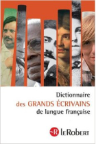 Le Dictionnaires des Grands Écrivains de la langue française