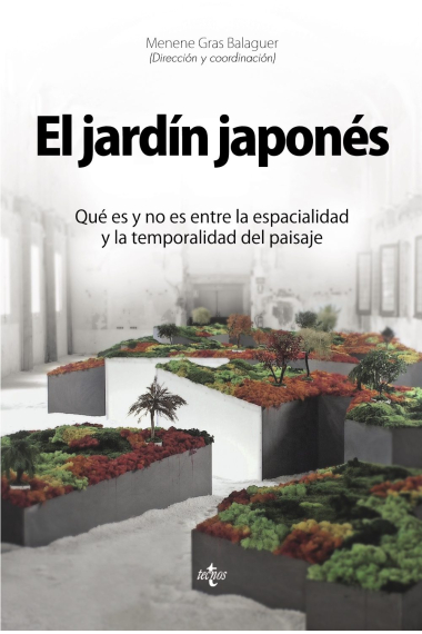 El jardín japonés: qué es y no es entre la espacialidad y la temporalidad del paisaje