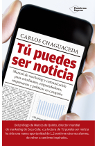 Tú puedes ser noticia