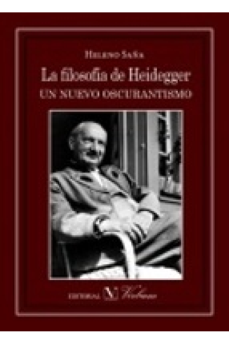 La filosofía de Heidegger: un nuevo oscurantismo