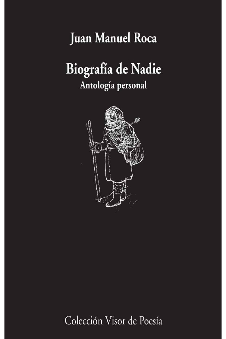 Biografía de nadie (antología personal)