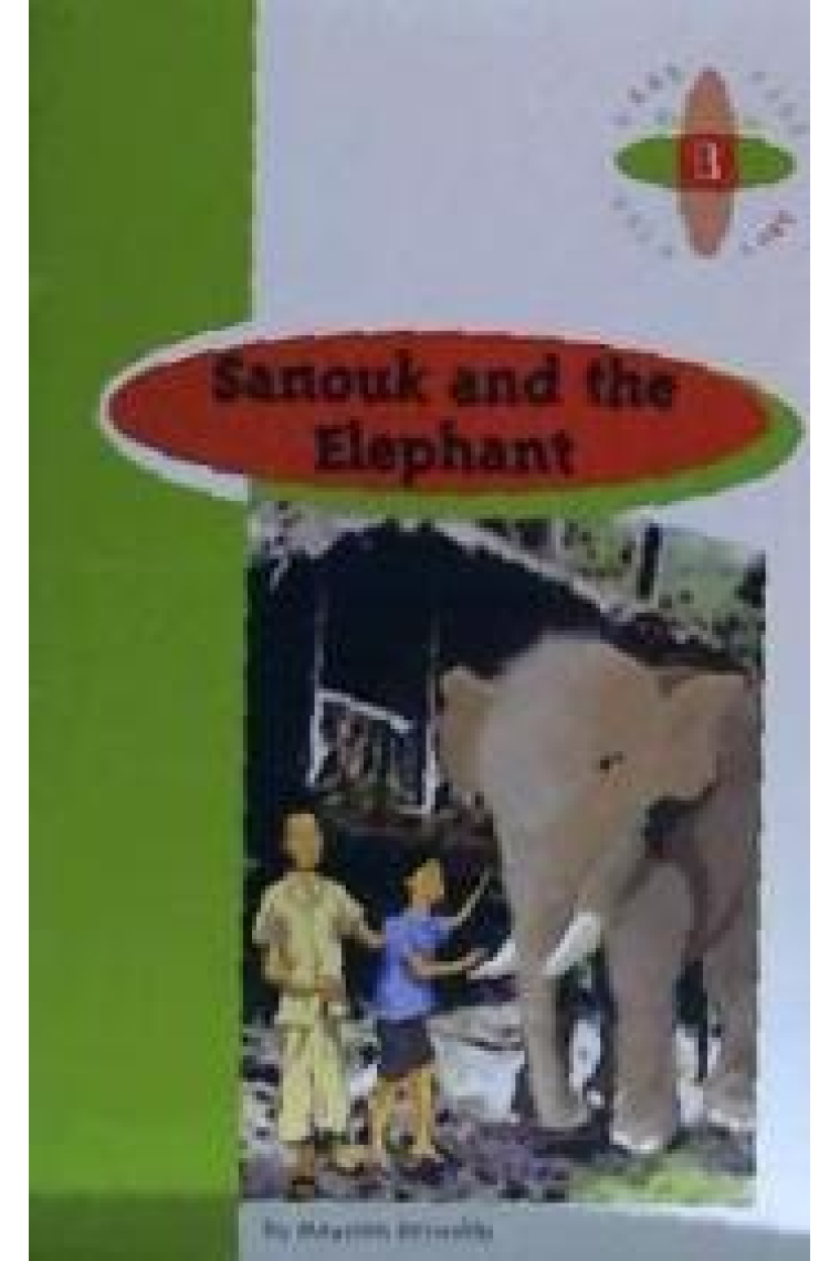 Sanouk and the Elephant - Burlington Original Reader - 1º ESO