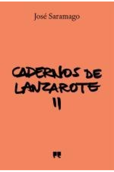 Cadernos de Lanzarote - Diário II