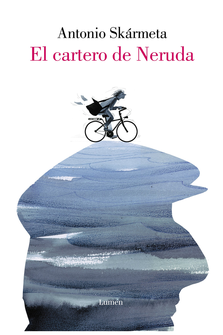 El cartero de Neruda (edición ilustrada)