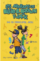 Las aventuras de Billie B. Brown y Jack, 2. ¡No te preocupes, Jack!