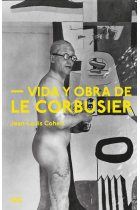 Vida y obra de Le Corbusier