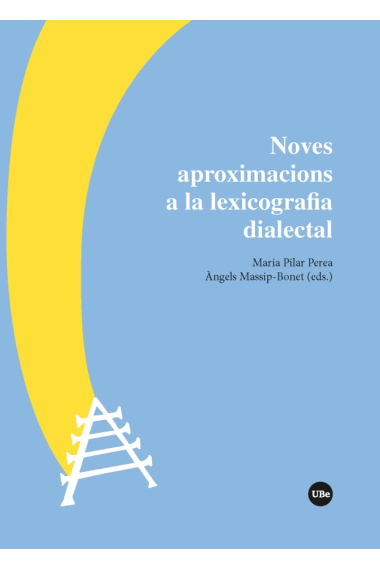 Noves aproximacions a la lexicografia dialectal