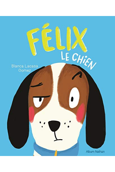 Félix le chien (Album Nathan)