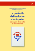 La profesión de traductor e intérprete: claves para dar el salto al mundo laboral