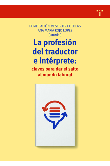 La profesión de traductor e intérprete: claves para dar el salto al mundo laboral