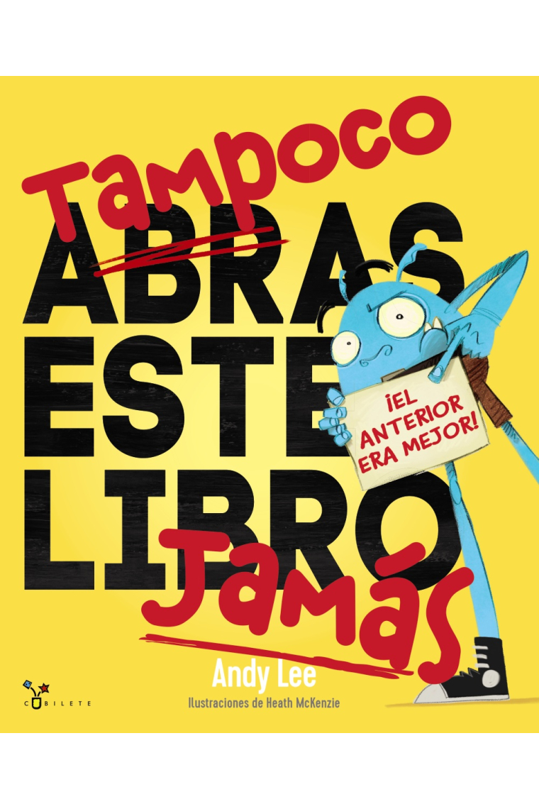 Tampoco abras este libro jamás