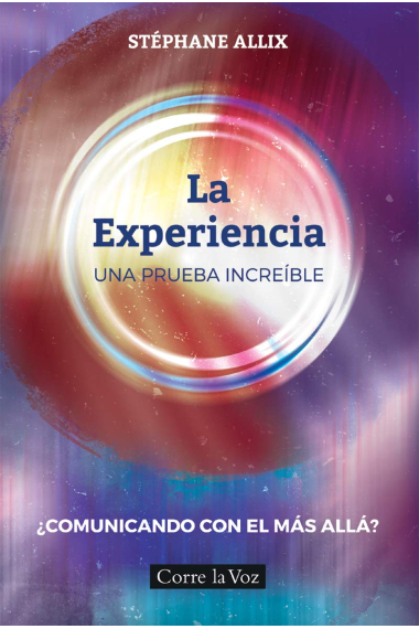 La Experiencia, una prueba increíble.