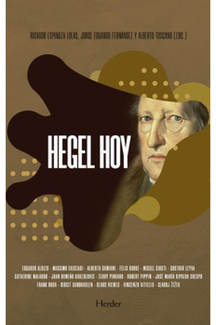 Hegel hoy: una filosofía para los tiempos del Otro