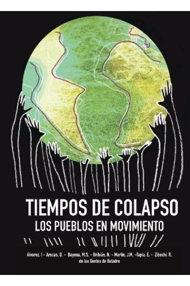 Tiempos de colapso. Los pueblos en movimiento