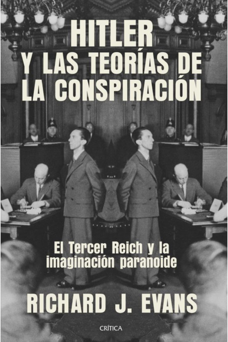 Hitler y las teorías de la conspiración. El Tercer Reich y la imaginación paranoide