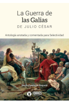 La guerra de las Galias de Julio César