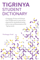 Tigrinya Student Dictionary: English-Tigrinya/ Tigrinya-English