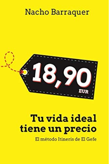 18,90: Tu vida ideal tiene un precio