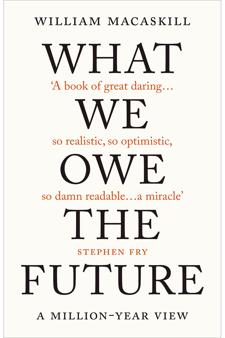 What We Owe the Future: A Million-Year View