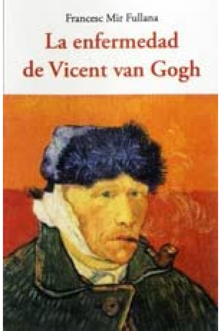 La enfermedad de Vicent van Gogh