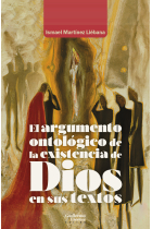 El argumento ontológico de la existencia de Dios en sus textos