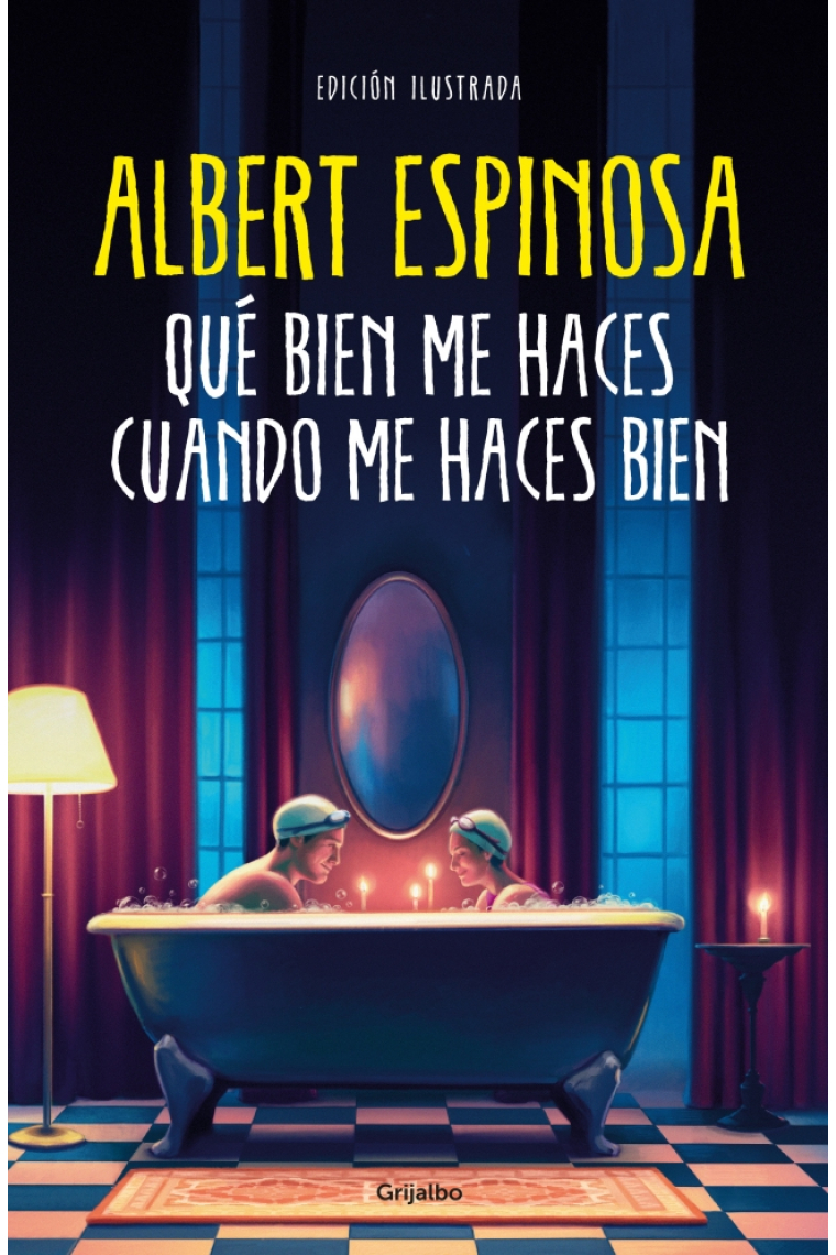 Qué bien me haces cuando me haces bien ·Ejemplar FIRMADO por el autor·