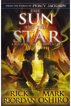 The From the World of Percy Jackson: The Sun and the Star (The Nico Di Angelo Adventures): Rick Riordan