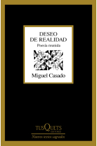 Deseo de realidad. Poesía reunida