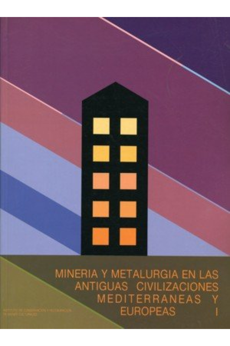 Minería y metalurgia en las antiguas civilizaciones mediterráneas y europeas (dos volúmenes)