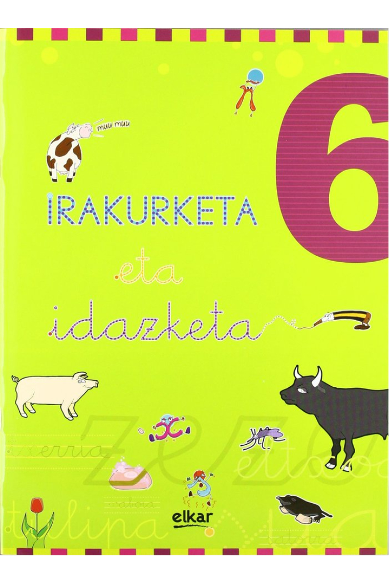 Irakurketa eta idazketa koadernoa 6